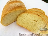 Фото к рецепту: Домашний белый хлеб